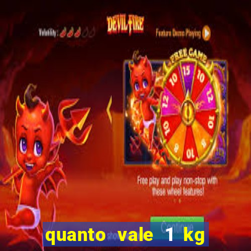 quanto vale 1 kg de lacre de latinha 2024